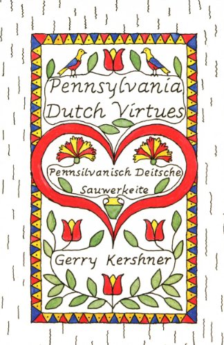 Beispielbild fr Pennsylvania Dutch Virtues zum Verkauf von Wonder Book