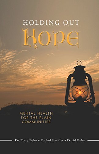 Stock image for Holding Out Hope: Mental Health for the Plain Communities for sale by Discover Books