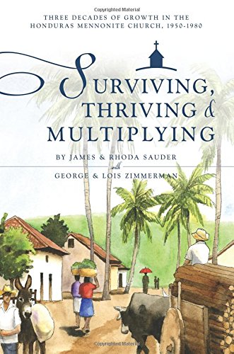 Imagen de archivo de Surviving, Thriving, & Multiplying a la venta por Booksavers of Virginia