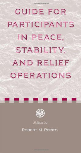 Beispielbild fr Guide for Participants in Peace, Stability, And Relief Operations zum Verkauf von Wonder Book