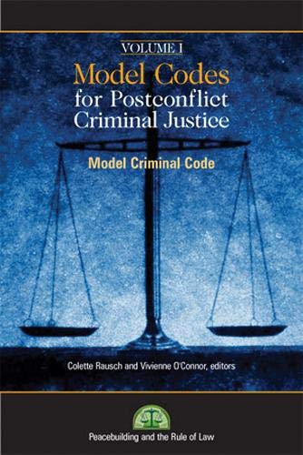 Beispielbild fr Model Codes for Post-Conflict Criminal Justice: Volume I: Model Criminal Code: v. 1 zum Verkauf von WorldofBooks