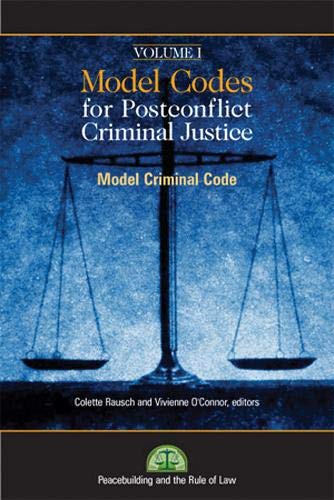 Imagen de archivo de Model Codes for Post-Conflict Criminal Justice a la venta por Daedalus Books