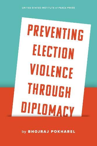 Beispielbild fr Preventing Election Violence Through Diplomacy zum Verkauf von Books From California