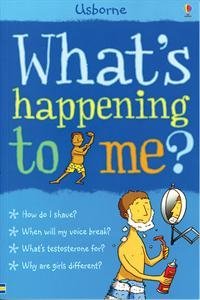 Stock image for What's Happening to Me? (Boys Edition) for sale by Better World Books