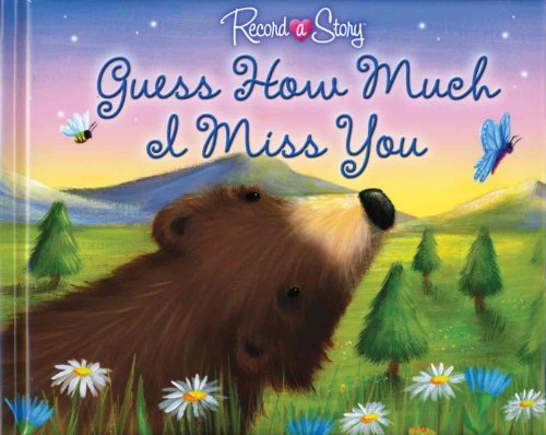 Stock image for Guess How Much I Miss You (Record a Story) for sale by Goodwill