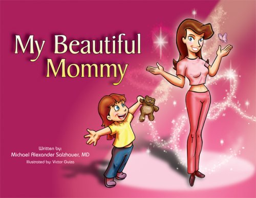 9781601310323: My Beautiful Mommy