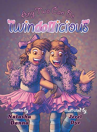 Stock image for Any Two Can Be Twindollicious for sale by Lucky's Textbooks