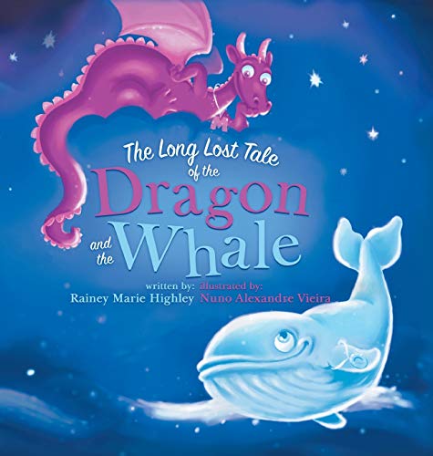 Stock image for The Long Lost Tale of the Dragon and the Whale for sale by Lucky's Textbooks