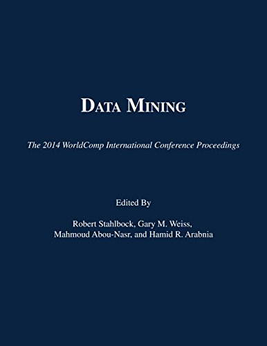 Stock image for Data Mining (The 2014 WorldComp International Conference Proceedings) for sale by Irish Booksellers
