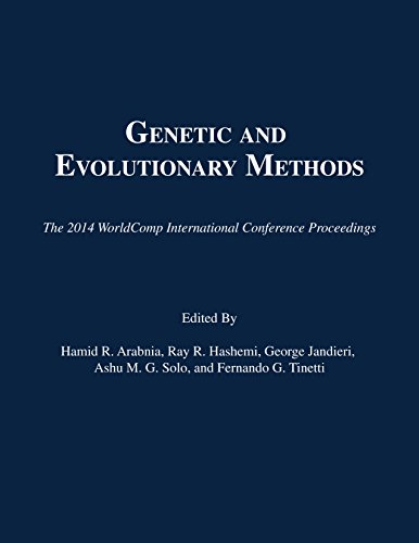 Imagen de archivo de Genetic and Evolutionary Methods: Proceedings of the 2014 International Conference on Genetic and Evolutionary Methods a la venta por Revaluation Books