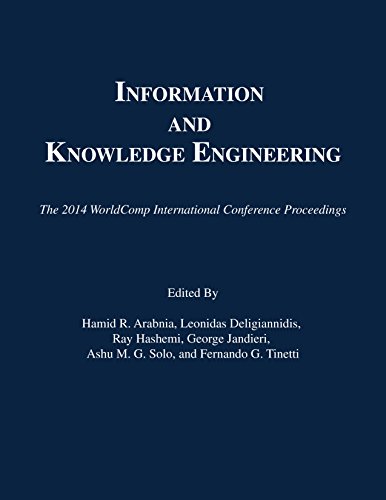 9781601322791: Information and Knowledge Engineering (The 2014 WorldComp International Conference Proceedings)