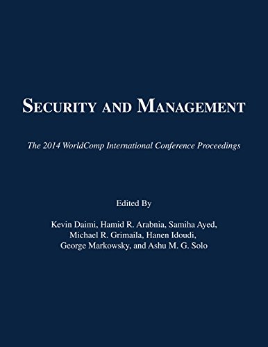 9781601322852: Security and Management: Proceedings of the 2014 International Conference on Security & Management (The 2014 WorldComp International Conference Proceedings)