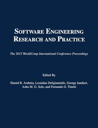 9781601324122: Software Engineering Research and Practice: Proceedings of the 2015 International Conference on Software Engineering Research & Practice