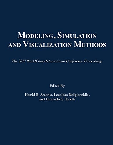 Stock image for Modeling, Simulation and Visualization Methods (The 2017 WorldComp International Conference Proceedings) for sale by Bestsellersuk