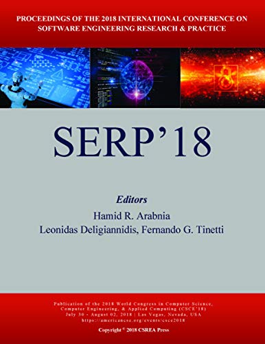 9781601324894: SERP'18: Proceedings of the 2018 International Conference on Softward Engineering Rearch & Practice