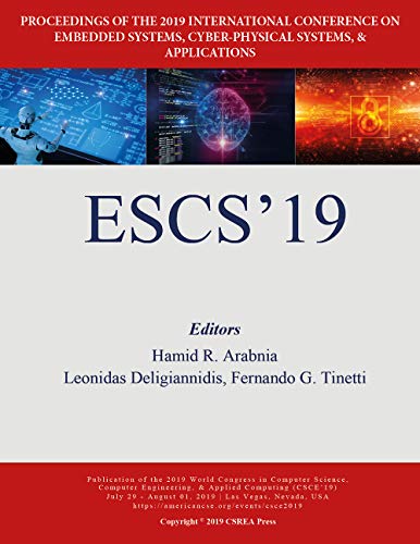 Stock image for Embedded Systems, Cyber-physical Systems, and Applications (The 2019 WorldComp International Conference Proceedings) for sale by Books From California
