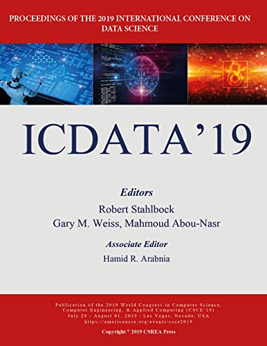 9781601325020: Data Science: Proceedings of the 2019 International Conference No Data Science (The 2019 WorldComp International Conference Proceedings)
