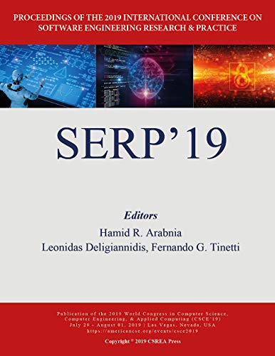 9781601325105: Software Engineering Research and Practice: Proceedings of the 2019 International Conference on Software Engineering Research & Practice (The 2019 WorldComp International Conference Proceedings)