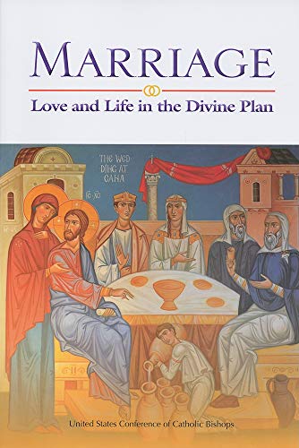 Imagen de archivo de Marriage: Love and Life in the Divine Plan a la venta por Reliant Bookstore