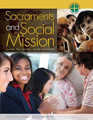 Stock image for Sacraments and Social Mission for sale by ThriftBooks-Dallas