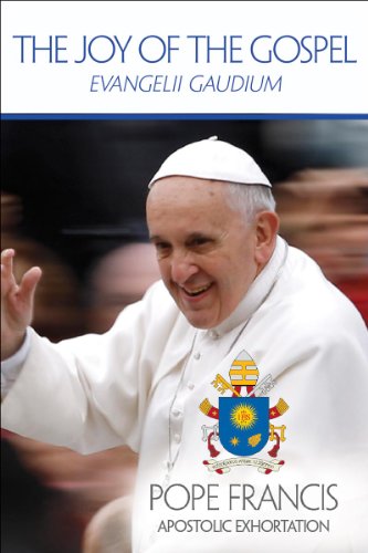 Stock image for The Joy of the Gospel: Evangelii Gaudium (Publication / United States Conference of Catholic Bishops) for sale by SecondSale