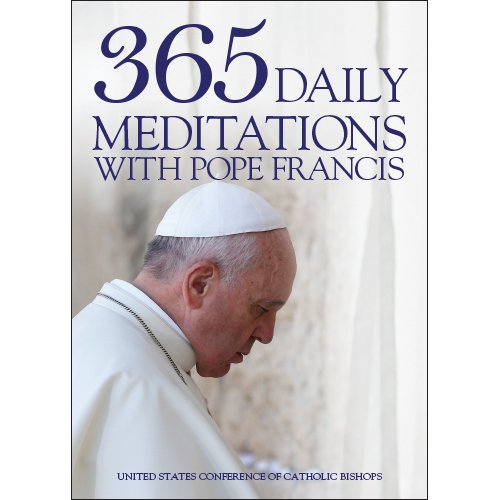 Beispielbild fr 365 Daily Meditations with Pope Francis zum Verkauf von Better World Books