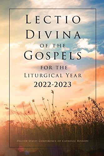 Stock image for Lectio Divina of the Gospels for the Liturgical Year 2022-2023 for sale by Goodwill of Colorado