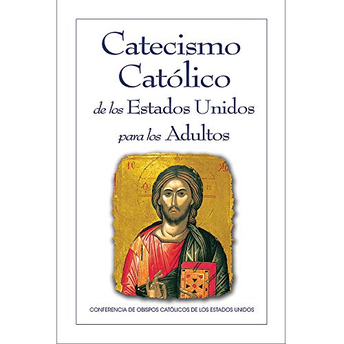 Imagen de archivo de Catecismo Catlico de los Estados Unidos para los Adultos (Spanish Edition) a la venta por Sunshine State Books