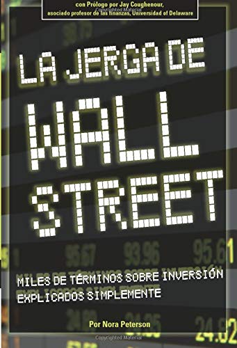 Beispielbild fr La Jerga de Wall Street zum Verkauf von Better World Books