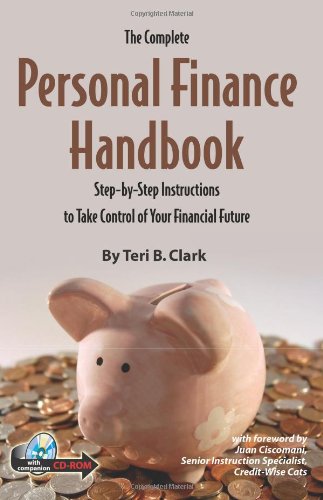 9781601380470: The Complete Personal Finance Handbook: Step-by-step Instructions to Take Control of Your Financial Future