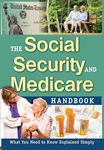 Beispielbild fr The Social Security & Medicare Handbook: What You Need to Know Explained Simply zum Verkauf von ThriftBooks-Atlanta