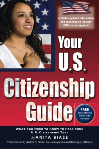 Stock image for Your U.S. Citizenship Guide: What You Need to Know to Pass Your U.S. Citizenship Test With Companion CD-ROM for sale by Ergodebooks
