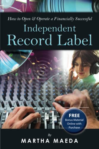 Imagen de archivo de How to Open & Operate a Financially Successful Independent Record Label: With Companion CD-ROM a la venta por HPB-Diamond