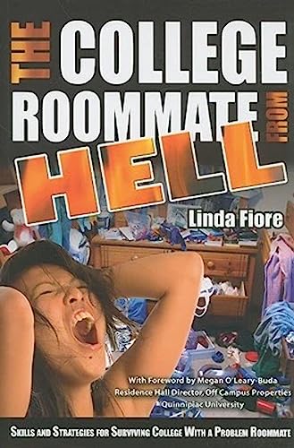 Beispielbild fr The College Roommate from Hell : Skills and Strategies for Surviving College with a Problem Roommate zum Verkauf von Better World Books