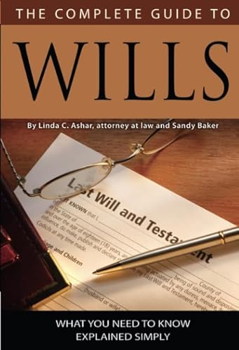 Stock image for Complete Guide to Wills What You Need to Know Explained Simply for sale by TextbookRush