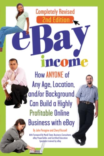 Beispielbild fr eBay Income : How Anyone of Any Age, Location, and/or Background Can Build a Highly Profitable Online Business with eBay zum Verkauf von Better World Books