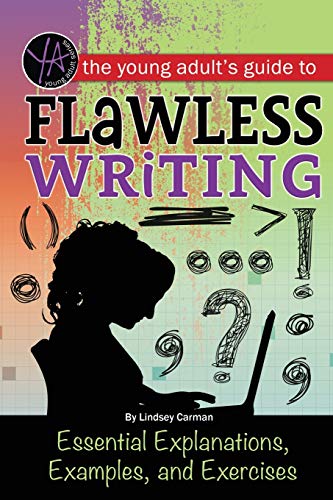 Beispielbild fr Flawless Writing : Essential Explanations, Examples, and Exercises zum Verkauf von Better World Books