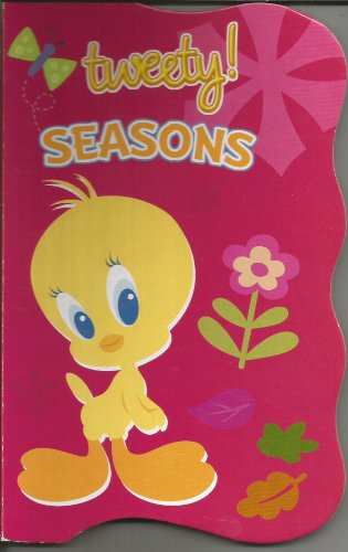 Stock image for Tweety! Seasons for sale by Wonder Book