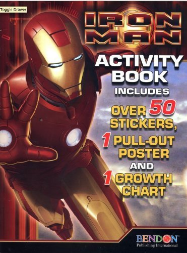 Imagen de archivo de Iron Man, Activity Book(includes over 50 stickers, 1 pull-out poster and 1 growth chart) a la venta por BookHolders