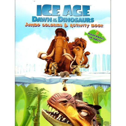 Beispielbild fr Ice Age : Dawn of the Dinosaurs Jumbo Coloring & Activity Book w/ 3 Bookmarkers on the Back (ICE AGE) zum Verkauf von Better World Books: West