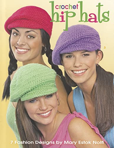 Imagen de archivo de Crochet Hip Hats a la venta por Wizard Books