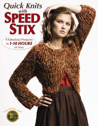 Beispielbild fr Quick Knits with Speed Stix (Leisure Arts #4165) zum Verkauf von Jenson Books Inc