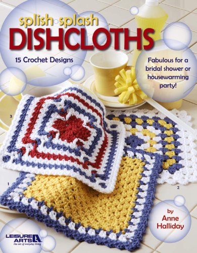 Beispielbild fr Splish Splash Dishcloths: 15 Crochet Designs zum Verkauf von GF Books, Inc.