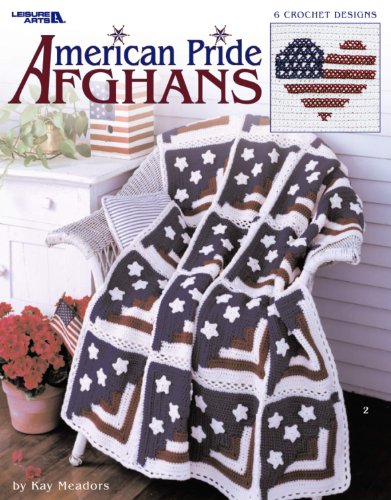 American Pride Afghans (9781601403858) by Meadors, Kay