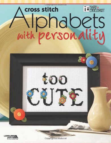 9781601404381: Mary Englebreit: Cross Stitch Alphabets with Personality