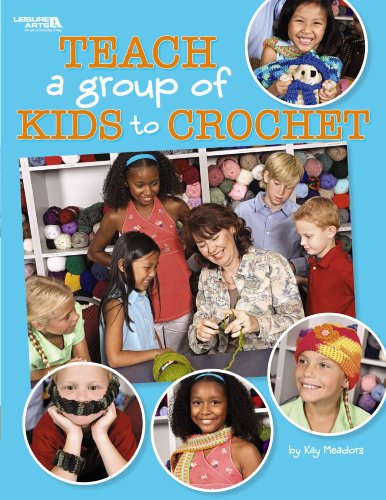 

Teach a Group of Kids to Crochet