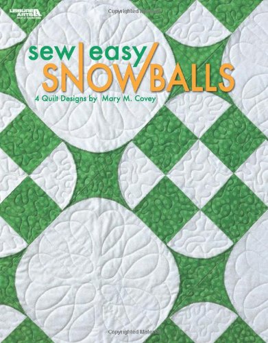 Stock image for Sew Easy Snowballs (Leisure Arts #3884) for sale by HPB-Emerald