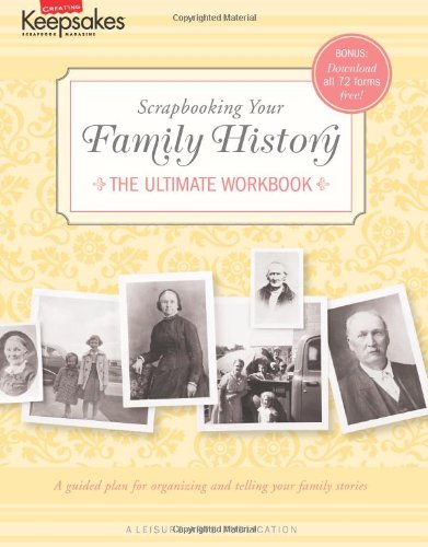 Stock image for Creating Keepsakes: Scrapbooking Your Family History: (Leisure Arts #4295) for sale by Gulf Coast Books