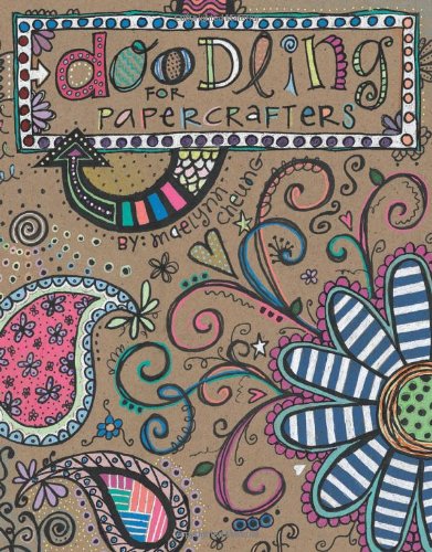 Beispielbild fr Doodling for Papercrafters zum Verkauf von Better World Books