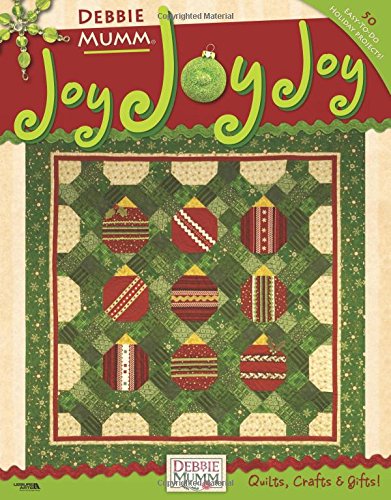 Stock image for Joy Joy Joy Debbie Mumm (Leisure Arts #4405) for sale by SecondSale